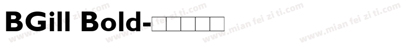 BGill Bold字体转换